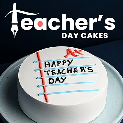 Teachers Day Cakes